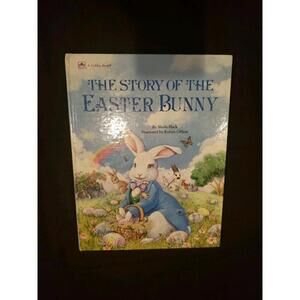 The Story of the Easter Bunny by Sheila Black 1988 A Golden Book Vintage
